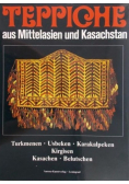 Teppiche aus Mittelasien und Kasachstan