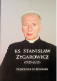 Stanisław Zygarowicz (1925-2011) Przyczynek do biografii