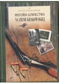 Historia Łowiectwa na ziemi Krakowskiej
