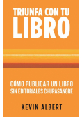 Cómo publicar un libro sin editoriales chupasangre