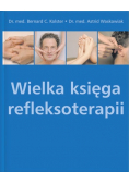 Wielka księga refleksoterapii