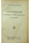 Żydzi w historii literaturze ludowej na Rusi 1924 r.