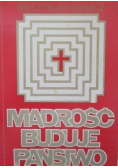 Mądrość buduje państwo