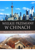 Wielkie przemiany w Chinach