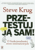 Przetestuj ją sam  O funkcjonalności stron internetowych