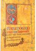 Mabinogion Pani na Źródlech jako też inne historie z pradawnej Walii rodem