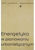 Energetyka w planowaniu urbanistycznym