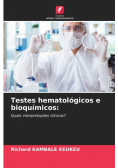 Testes hematológicos e bioquímicos