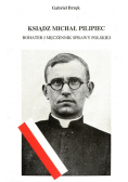 Ksiądz Michał Filipiec