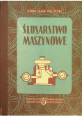 Ślusarstwo maszynowe