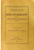 Rok Liturgiczny Tom III Okres Bożego Narodzenia część II 1929 r.