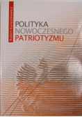 Polityka nowoczesnego patriotyzmu