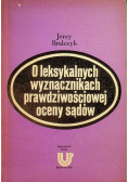 O leksykalnych wyznacznikach prawdziwościowej oceny sądów