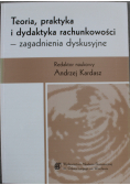 Teoria praktyka i dydaktyka rachunkowości