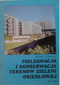 Pielęgnacja i konserwacja terenów zieleni osiedlowej