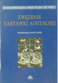 Zwężenie zastawki aortalnej