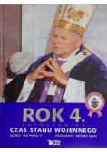 Rok 4 Fotokronika Czas stanu wojennego