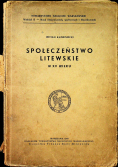 Społeczeństwo Litewskie 1947 r.