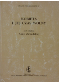 Kobieta i jej czas wolny