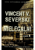 Nielegalni Część 8