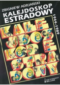 Kalejdoskop Estradowy 1944 1989