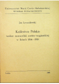 Królestwo Polskie wobec Austro - Węgierskie