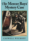 The Mercer Boys' Mystery Case
