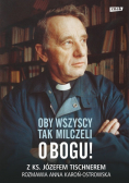 Oby wszyscy tak milczeli o Bogu