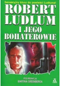 Robert Ludlum i jego bohaterowie