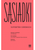 Sąsiadki. 10 poetek czeskich