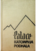 Palace Katownia Podhala plus autografa Filara