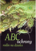 ABC ochrony roślin na działce