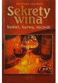 Sekrety wina Bukiet barwa rocznik