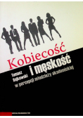 Kobiecość i męskość w percepcji młodzieży akademickiej Autograf autora