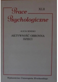 Prace psychologiczne Aktywność Obronna Dzieci