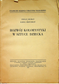 Rozwój kolorystyki w sztuce dziecka 1938 r.
