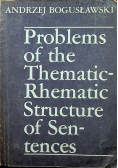 Problems of the thematic rhematic structure of sentence