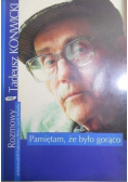 Pamiętam że było gorąco