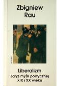 Liberalizm Zarys myśli politycznej XIX i XX wieku