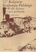 Kolejarze Królestwa Polskiego 1878  1914