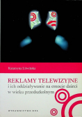 Reklamy telewizyjne i ich oddziaływanie na emocje dzieci w wieku przedszkolnym