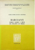 Barciany dzieje zamku i ziemi do połowy XV wieku
