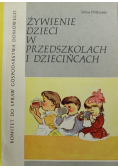 Żywienie dzieci w przedszkolach i dziecińcach