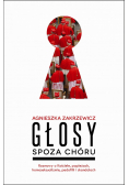Głosy spoza chóru
