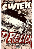 Drelich Nim braknie tchu