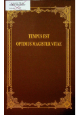 Tempus est optimus magister vitae