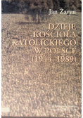 Dzieje Kościoła katolickiego w Polsce 1944 -  1989