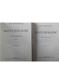 Złota Wolność Tom I i II  1929 r.