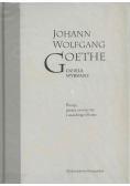 Goethe Dzieła Wybrane Poezje pisma estetyczne i autobiograficzne