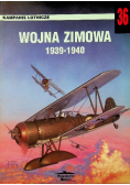 Kampanie lotnicze Tom 36 Wojna zimowa 1939 - 1940